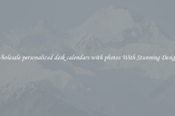 Wholesale personalized desk calendars with photos With Stunning Designs