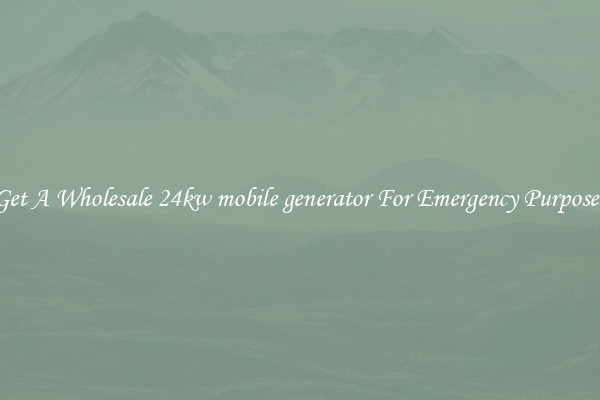 Get A Wholesale 24kw mobile generator For Emergency Purposes