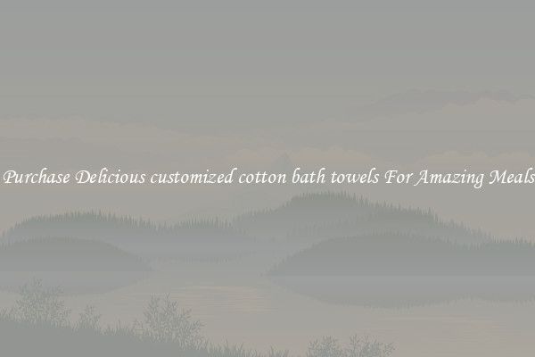 Purchase Delicious customized cotton bath towels For Amazing Meals