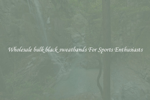 Wholesale bulk black sweatbands For Sports Enthusiasts
