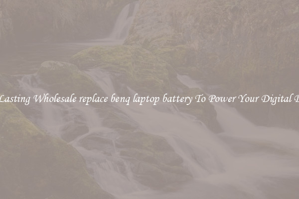 Long Lasting Wholesale replace benq laptop battery To Power Your Digital Devices